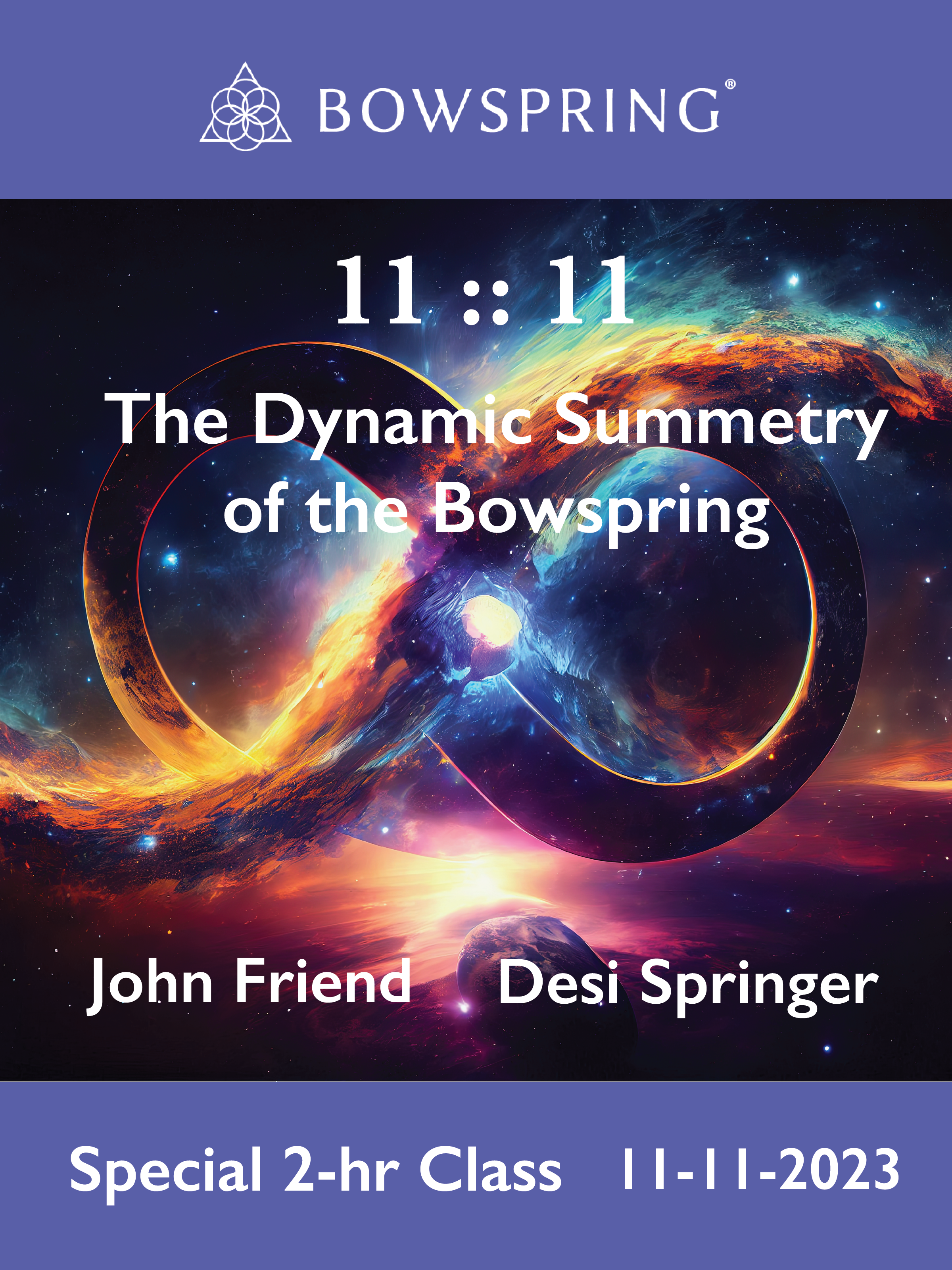 11:11 – The Dynamic Symmetry of the Bowspring