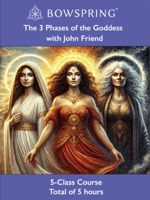 The 3 Phases of the Goddess - with John Friend